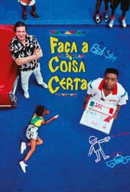 Pôster de Faça a Coisa Certa