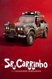 Pôster de Sr. Carrinho e os Cavaleiros Templários