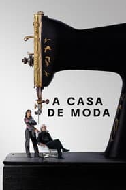 Pôster de A Casa de Moda