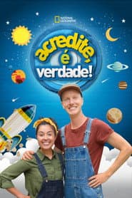 Pôster de Acredite,  é Verdade!