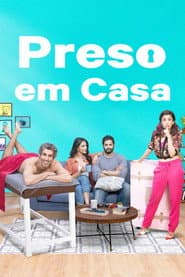 Pôster de Preso em Casa
