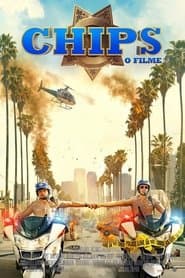 Pôster de CHiPs: O Filme