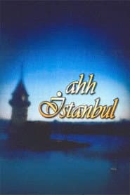 Poster for Ahh İstanbul