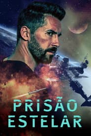 Pôster de Prisão Estelar