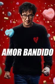 Poster for Amor Bandido