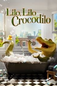 Poster for Lilo, Lilo, Crocodilo