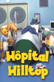 Pôster de Hilltop Hospital