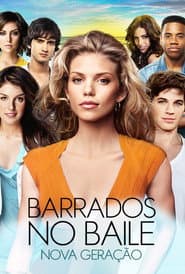 Poster for Barrados no Baile: Nova Geração