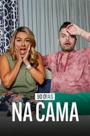 Poster for 90 Dias na Cama