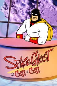 Poster for Space Ghost de Costa a Costa