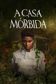 Pôster de A Casa Mórbida
