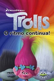 Pôster de Trolls: O ritmo continua!
