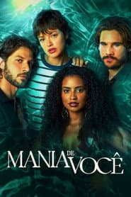 Poster for Mania de Você