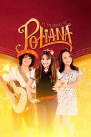 Pôster de As Aventuras de Poliana