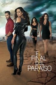 Pôster de El final del paraíso
