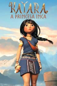 Pôster de Kayara - A Princesa Inca