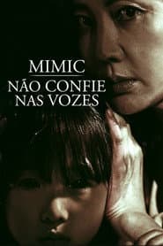 Poster for Mimic: Não Confie nas Vozes
