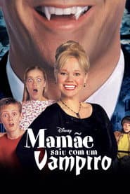 Poster for Mamãe Saiu Com Um Vampiro