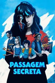 Pôster de Passagem Secreta