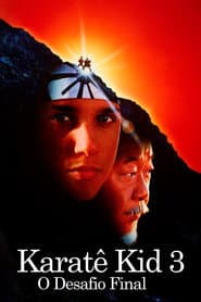 Poster for Karatê Kid 3: O Desafio Final
