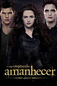 Pôster de A Saga Crepúsculo: Amanhecer - Parte 2