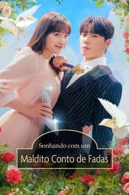 Poster for Sonhando com um Maldito Conto de Fadas