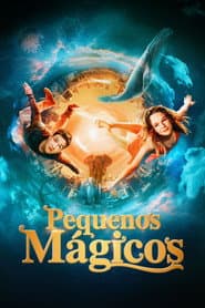 Poster for Pequenos Mágicos