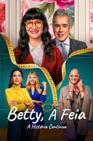 Poster for Betty, A Feia - A História Continua