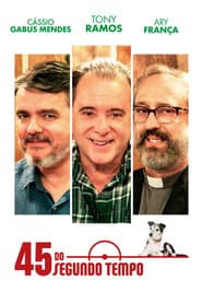 Poster for 45 do Segundo Tempo