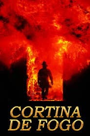Pôster de Cortina de Fogo