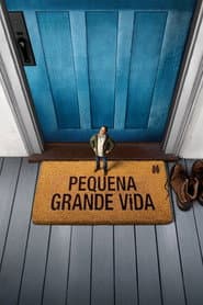 Poster for Pequena Grande Vida