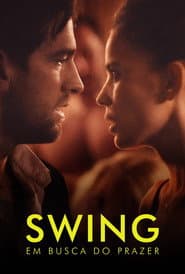 Poster for Swing: Em Busca do Prazer