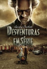 Poster for Lemony Snicket: Desventuras em Série