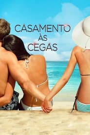 Poster for Casamento às Cegas
