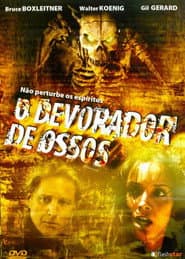 Pôster de O Devorador de Ossos