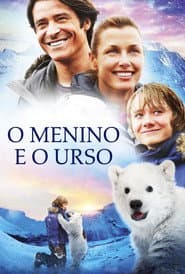 Pôster de O Menino e o Urso