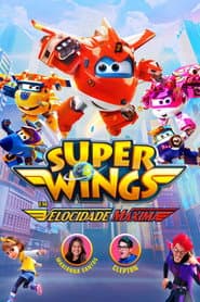 Pôster de Super Wings: Em Velocidade Máxima