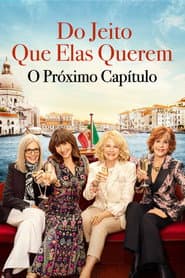 Pôster de Do Jeito Que Elas Querem: O Próximo Capítulo