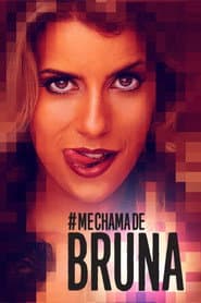Pôster de Me Chama de Bruna