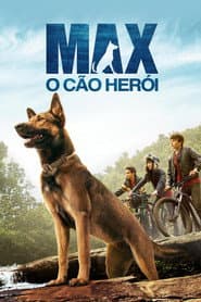 Poster for Max: O Cão Herói