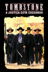 Poster for Tombstone: A Justiça Está Chegando
