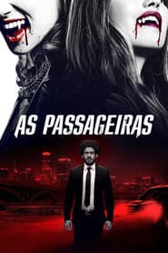 Pôster de As Passageiras