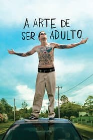 Pôster de A Arte de Ser Adulto