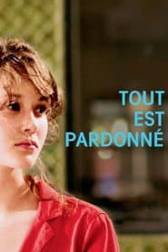 Poster for Tout est pardonné