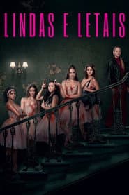 Pôster de Lindas e Letais