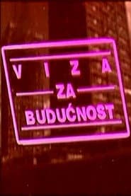 Poster for Viza za budućnost