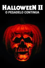 Poster for Halloween II: O Pesadelo Continua