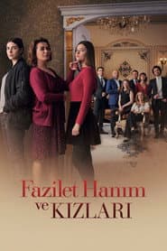 Pôster de Fazilet Hanım ve Kızları