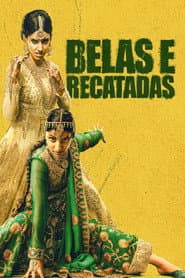 Poster for Belas e Recatadas