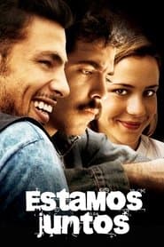 Pôster de Estamos Juntos